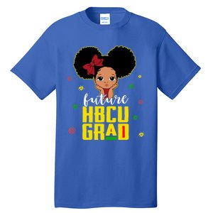 Future Hbcu Grad Graduation Historically Black College Gift Tall T-Shirt