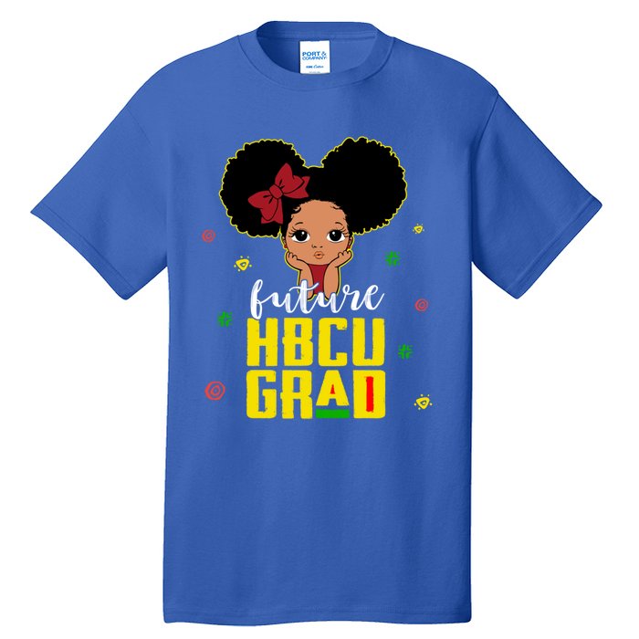 Future Hbcu Grad Graduation Historically Black College Gift Tall T-Shirt