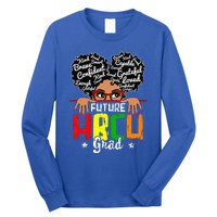 Future HBCU Grad Affirmation HBCU Future Black College Long Sleeve Shirt