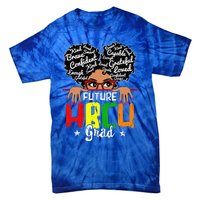 Future HBCU Grad Affirmation HBCU Future Black College Tie-Dye T-Shirt