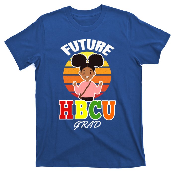 Future Hbcu Grad Graduation Historically Black College Funny Gift T-Shirt