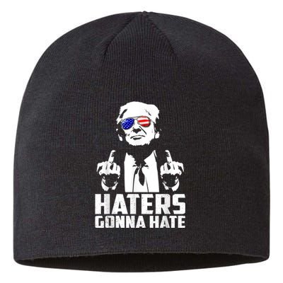 Funny Haters Gonna Hate President Donald Trump Middle Finger Sustainable Beanie