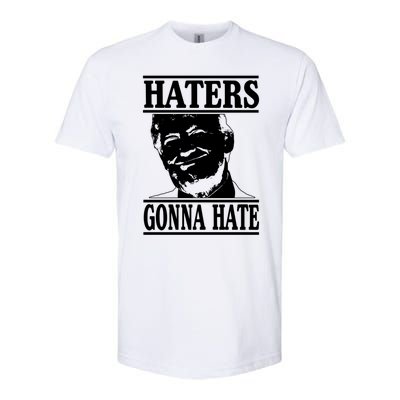 Funny Haters Gonna Hate Donald Trump Gift Presidenmeaningful Gift Softstyle CVC T-Shirt