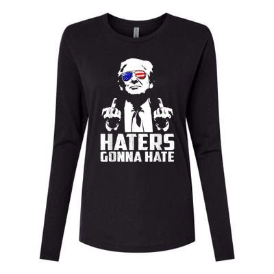 Funny Haters Gonna Hate President Donald Trump Middle Finger Womens Cotton Relaxed Long Sleeve T-Shirt