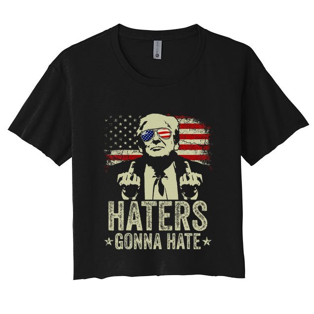 Funny Haters Gonna Hate President Donald Trump Middle Finger Crop Top