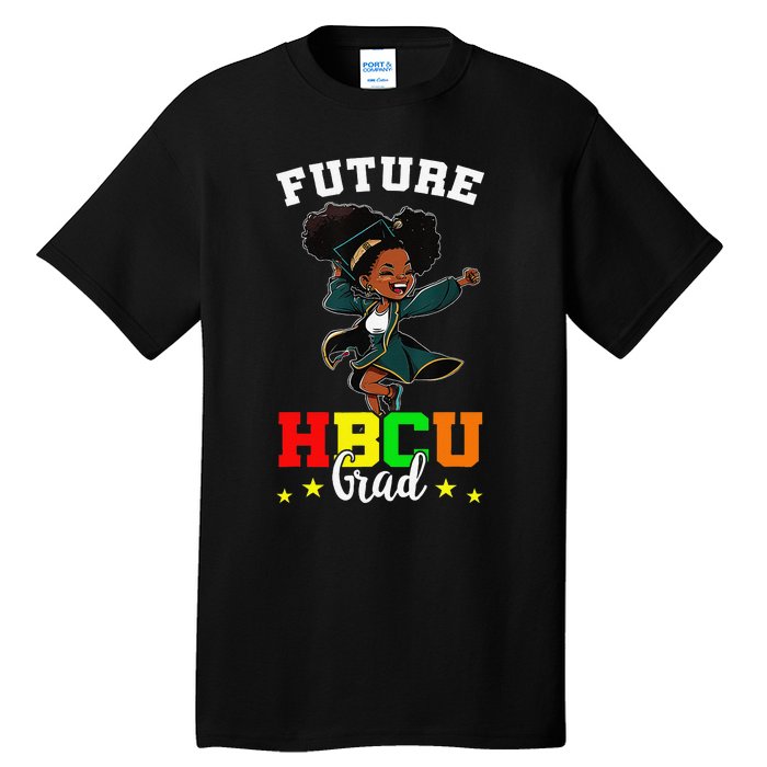 Future HBCU Grad Graduation HBCU Future College Student Tall T-Shirt