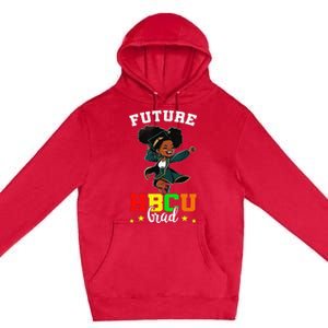 Future HBCU Grad Graduation HBCU Future College Student Premium Pullover Hoodie