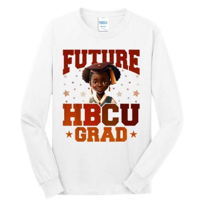 Future HBCU Grad History Black College Tall Long Sleeve T-Shirt