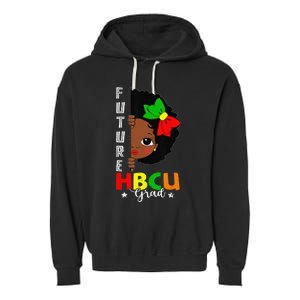 Future HBCU Grad Graduation Historically Black College Garment-Dyed Fleece Hoodie