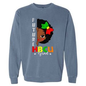 Future HBCU Grad Graduation Historically Black College Garment-Dyed Sweatshirt