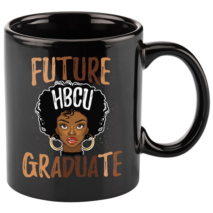 Future HBCU Grad History Black College  Melanin 11oz C Handle Ceramic Mug