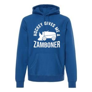 Funny Hockey Gives Me A Zamboner Hockey Lover Gift Premium Hoodie