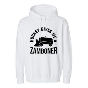 Funny Hockey Gives Me A Zamboner Hockey Lover Gift Garment-Dyed Fleece Hoodie