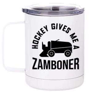 Funny Hockey Gives Me A Zamboner Hockey Lover Gift 12 oz Stainless Steel Tumbler Cup