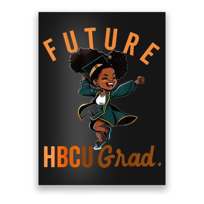 Future HBCU Grad History Black College Poster