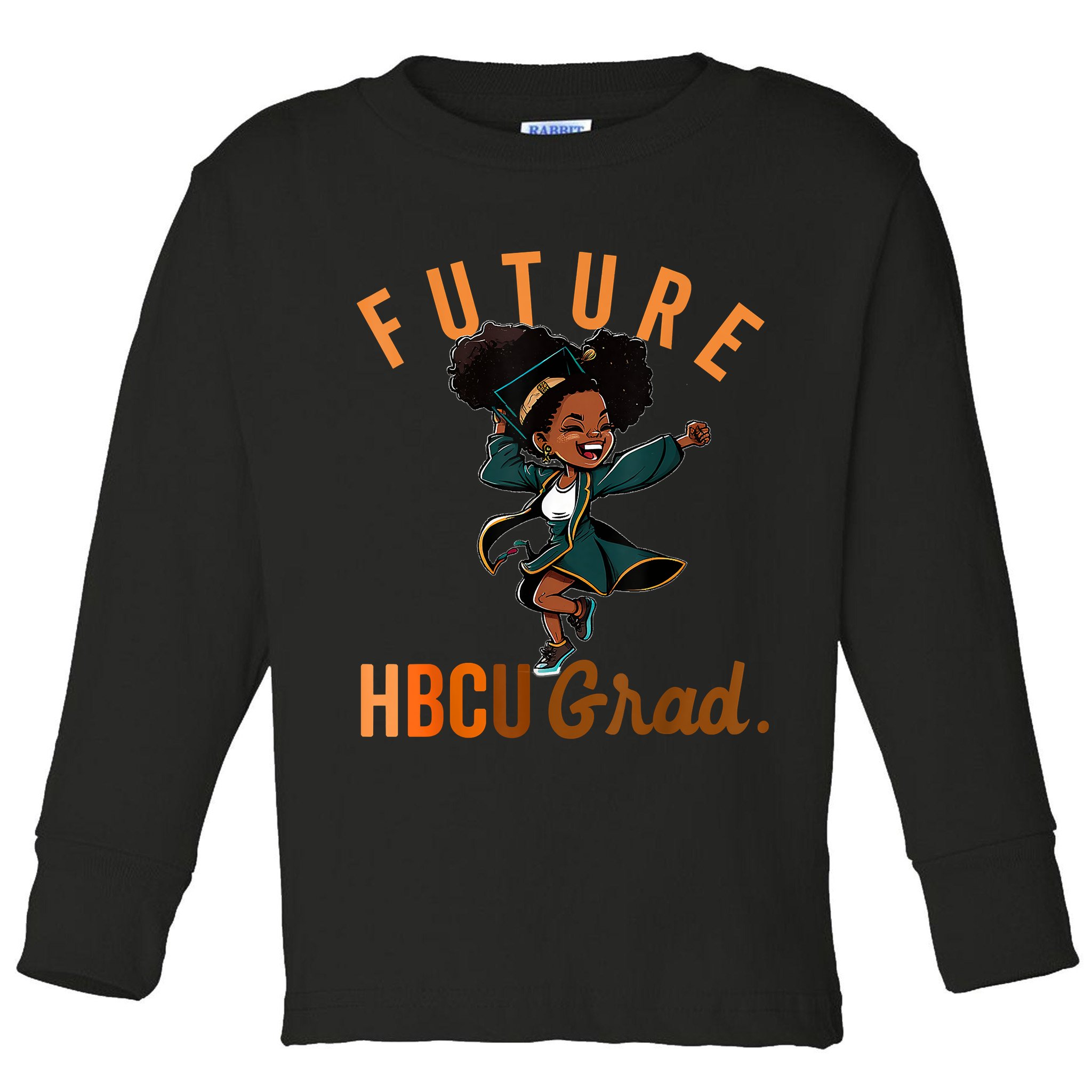 Future HBCU Grad History Black College Toddler Long Sleeve Shirt