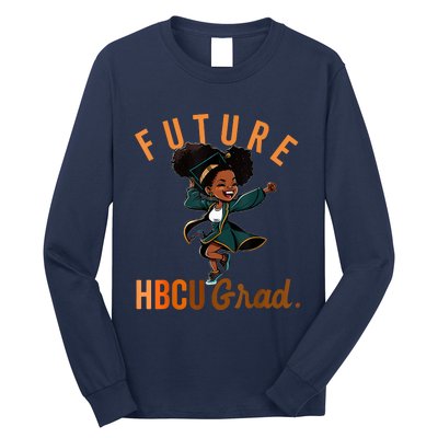 Future HBCU Grad History Black College Long Sleeve Shirt