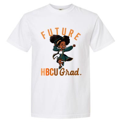 Future HBCU Grad History Black College Garment-Dyed Heavyweight T-Shirt