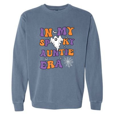 Funny Halloween Groovy In My Spooky Aunt Era Cute Ghost Gift Garment-Dyed Sweatshirt