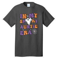 Funny Halloween Groovy In My Spooky Aunt Era Cute Ghost Gift Tall T-Shirt