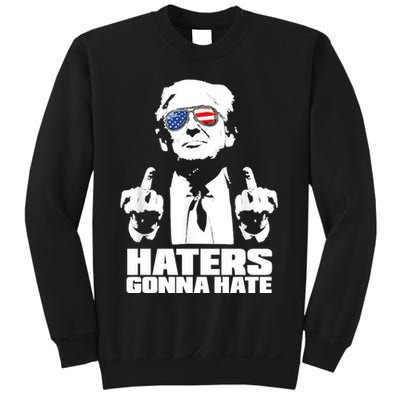 Funny Haters Gonna Hate President Donald Trump Middle Finger Sweatshirt