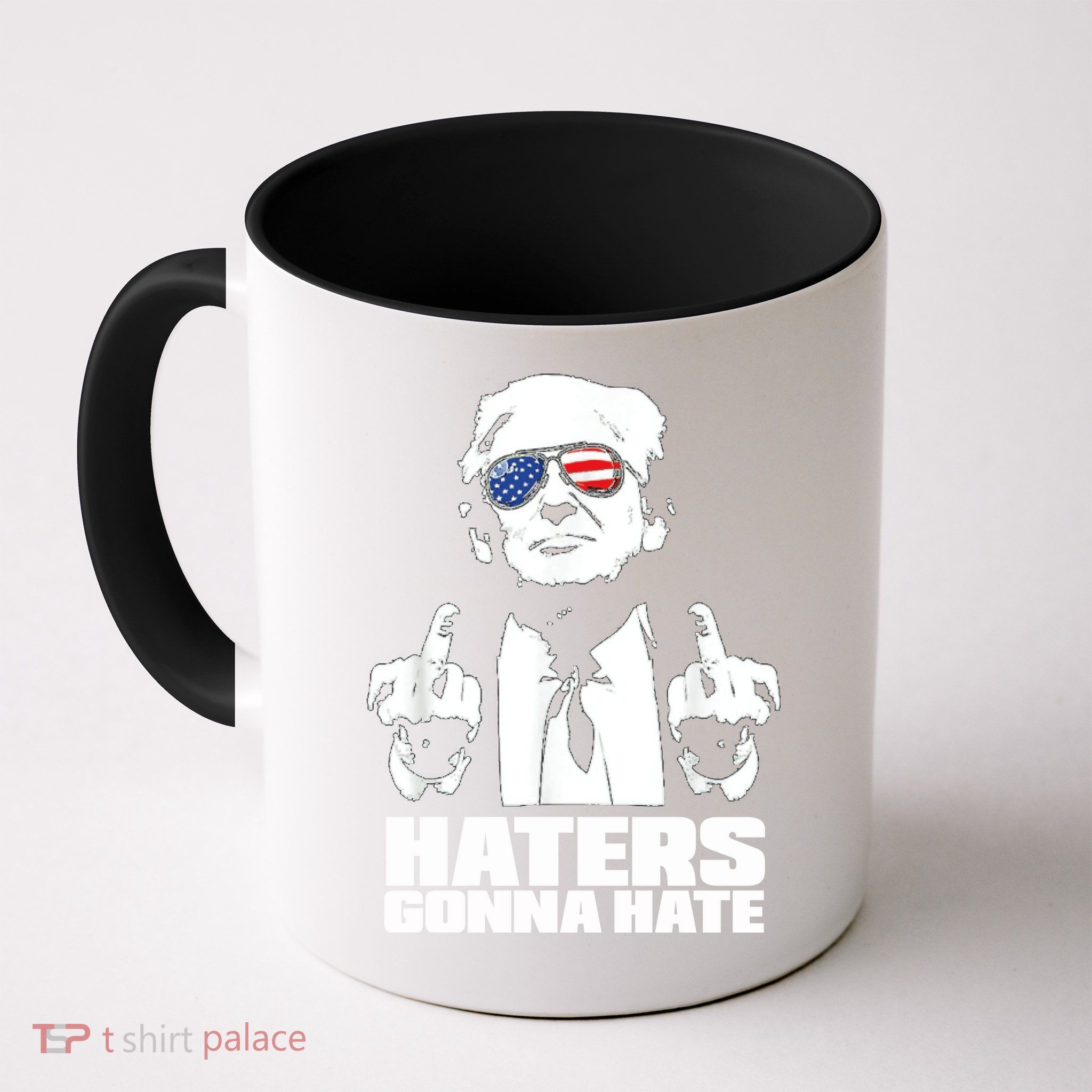 Funny Haters Gonna Hate President Donald Trump Middle Finger Coffee Mug