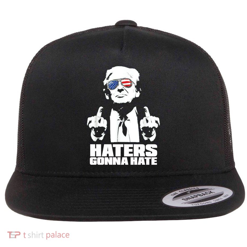 Funny Haters Gonna Hate President Donald Trump Middle Finger Flatbill Hat
