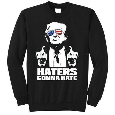 Funny Haters Gonna Hate President Donald Trump Middle Finger Tall Sweatshirt