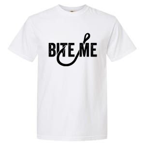 Funnyfish Hook Graphic Fishing Gift For Dad Bite Me Gift Garment-Dyed Heavyweight T-Shirt