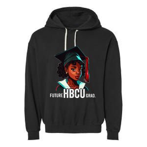 Future HBCU Grad  Graduation Historically Black College Garment-Dyed Fleece Hoodie