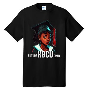 Future HBCU Grad  Graduation Historically Black College Tall T-Shirt