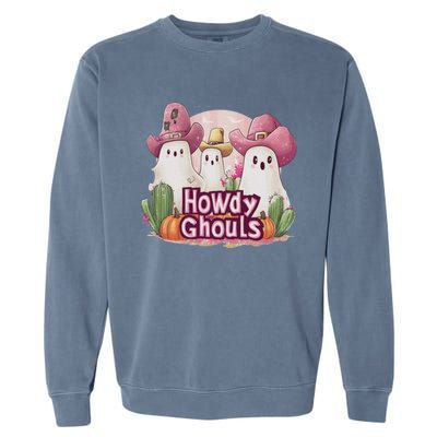 Funny Howdy Ghouls Ghost Halloween Spooky Team Garment-Dyed Sweatshirt