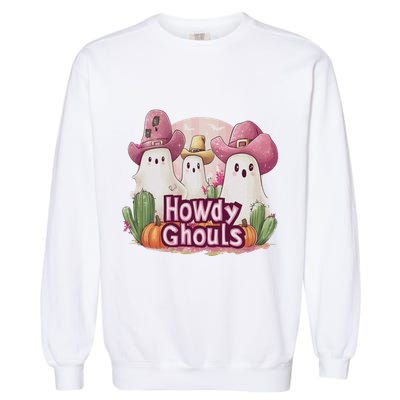 Funny Howdy Ghouls Ghost Halloween Spooky Team Garment-Dyed Sweatshirt
