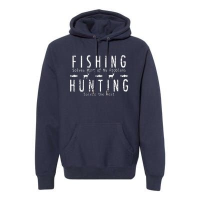 Fishing Hunting Gift Hunt Premium Hoodie