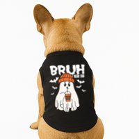 Funny Halloween Ghost Bruh I Mean Boo Doggie Tank