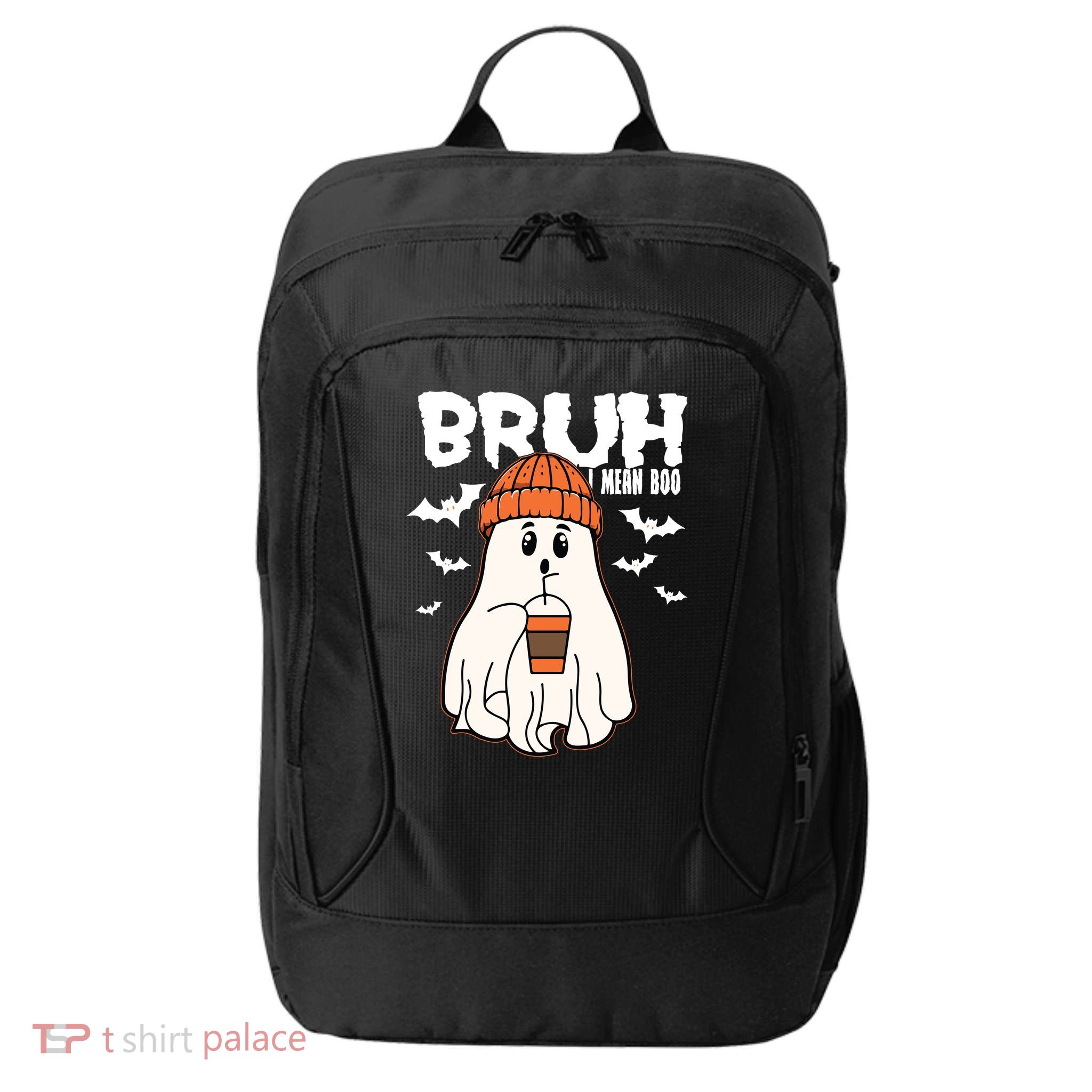 Funny Halloween Ghost Bruh I Mean Boo City Backpack