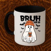Funny Halloween Ghost Bruh I Mean Boo Mug