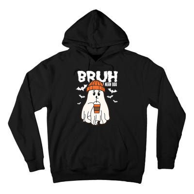 Funny Halloween Ghost Bruh I Mean Boo Tall Hoodie
