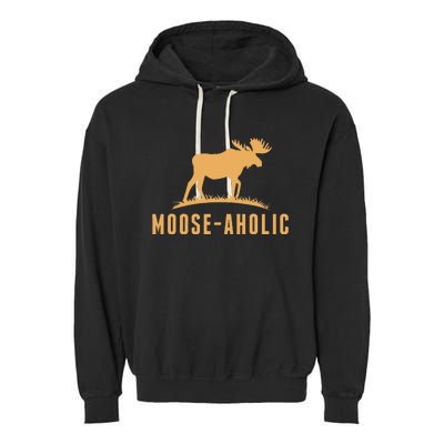 Funny Hunting Graphic Mooseaholic Women Men Moose Hunters Garment-Dyed Fleece Hoodie