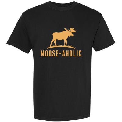 Funny Hunting Graphic Mooseaholic Women Men Moose Hunters Garment-Dyed Heavyweight T-Shirt