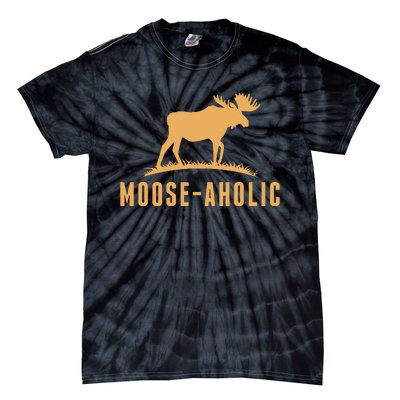 Funny Hunting Graphic Mooseaholic Women Men Moose Hunters Tie-Dye T-Shirt