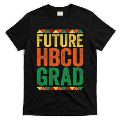 Future Hbcu Grad Historical Black College Alumni T-Shirt