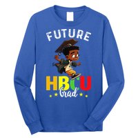 Future HBCU Grad Graduation HBCU Future College Student Long Sleeve Shirt