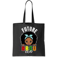 Future HBCU Grad Girl Graduation Historically Black College Bag