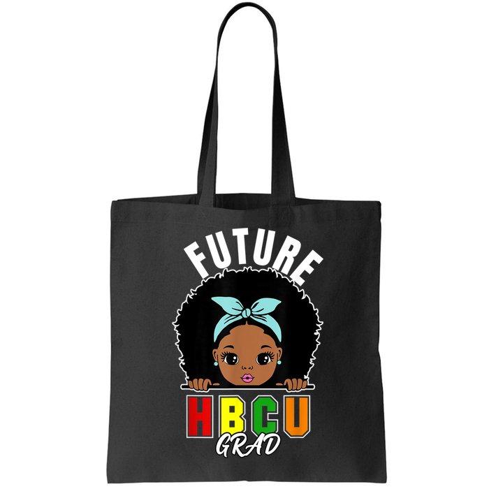 Future HBCU Grad Girl Graduation Historically Black College Bag