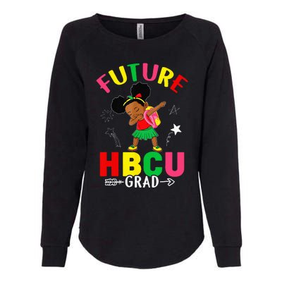 Future HBCU Grad Graduation HBCU Future College Student Womens California Wash Sweatshirt