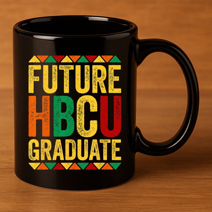 Future HBCU Graduate Historical Black College Alumni 11oz C Handle Ceramic Mug