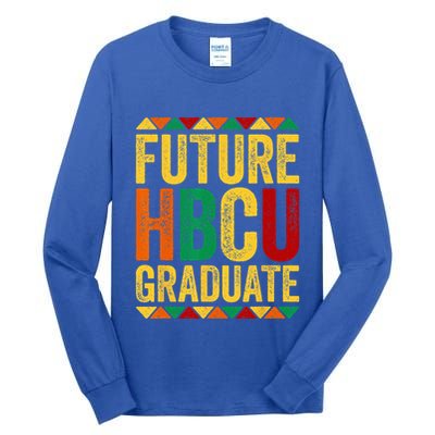 Future HBCU Graduate Historical Black College Alumni Tall Long Sleeve T-Shirt