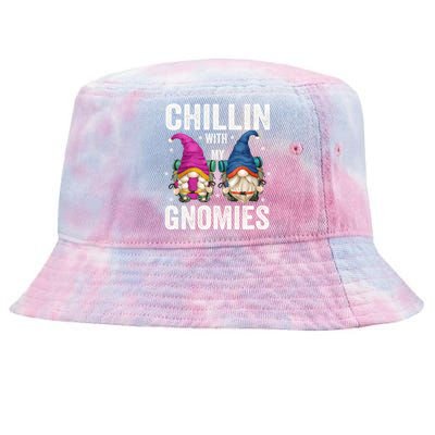 Funny Hiking Gnomes For Camper Chillin With My Gnomies Gift Tie-Dyed Bucket Hat