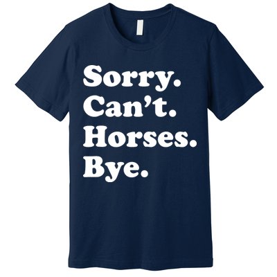 Funny Horse Gift For Men Women Boy Or Girl Premium T-Shirt